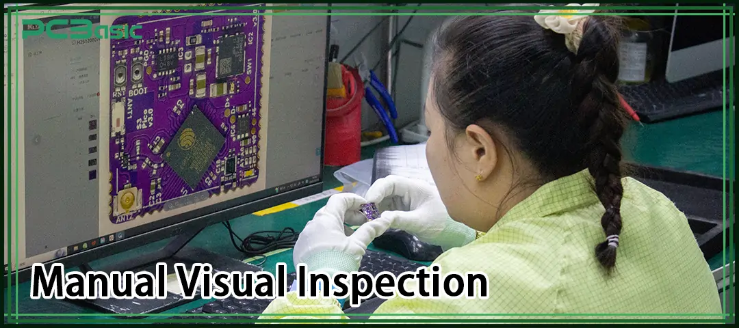 Manual Visual Inspection (MVI)
