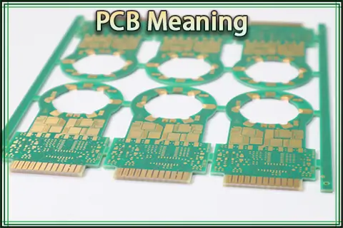 PCB Meaning | What is PCB?