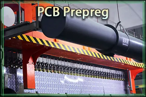 Prepreg in PCB Manufacturing