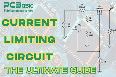 Current Limiting Circuits: The Ultimate Guide