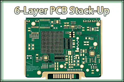 Overview of 6-Layer PCB Stack-Up Manufacturing