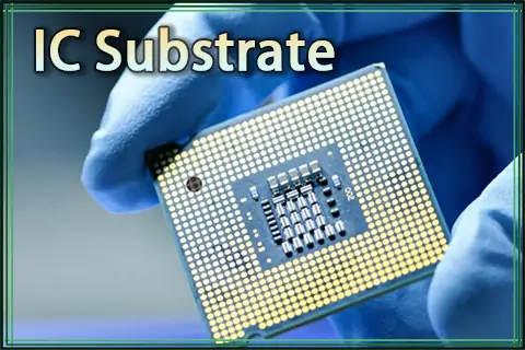 What is an IC Substrate? A Comprehensive Guide