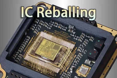 IC Reballing: A Complete Guide