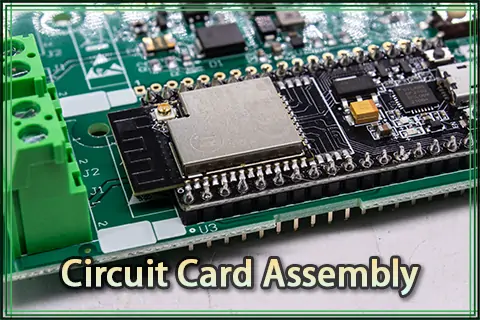 Things You Need to Know About Circuit Card Assembly
