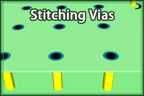 Everything You Want To Know About Stitching Vias