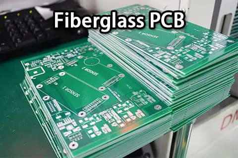 Fiberglass PCB: A Complete Guide