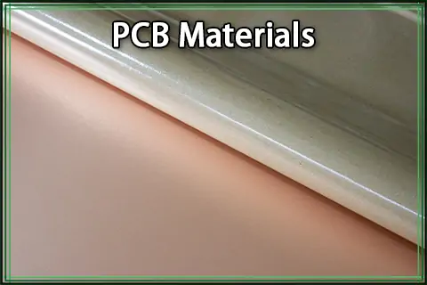 PCB Material: PCB Material Types, Properties, and Selection